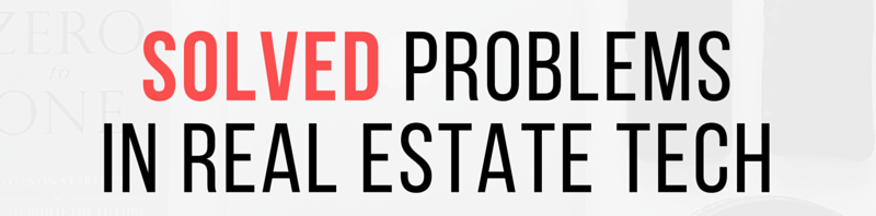 Solved Problems in Real Estate Tech